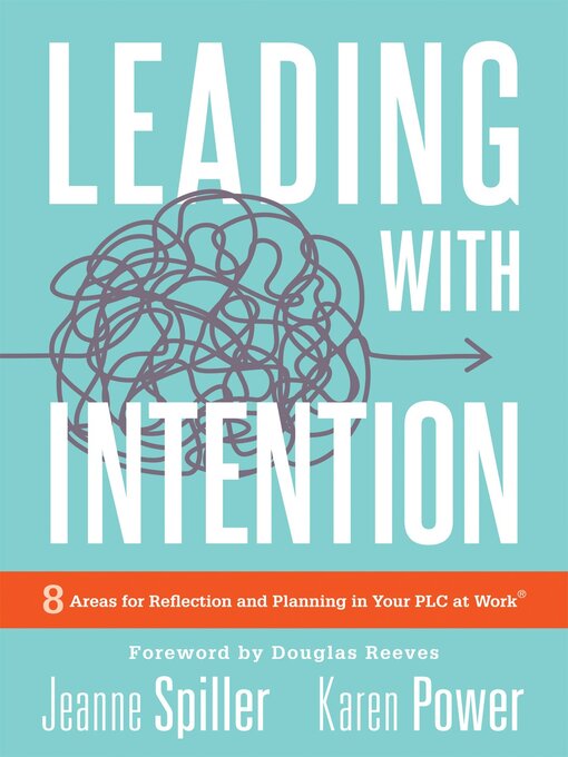 Title details for Leading With Intention by Jeanne Spiller - Available